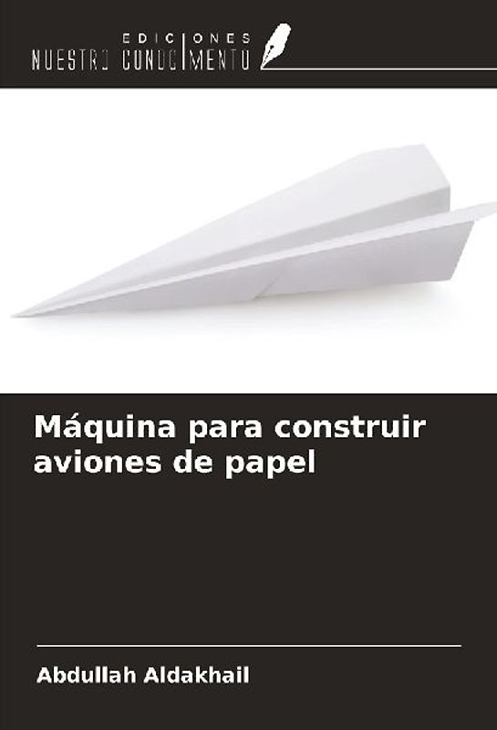 Máquina para construir aviones de papel