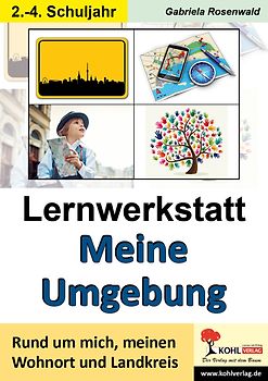 Lernwerkstatt Meine Umgebung