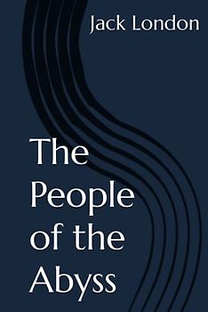 The People of the Abyss