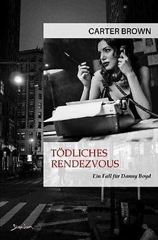 Tödliches Rendezvous - Ein Fall für Danny Boyd
