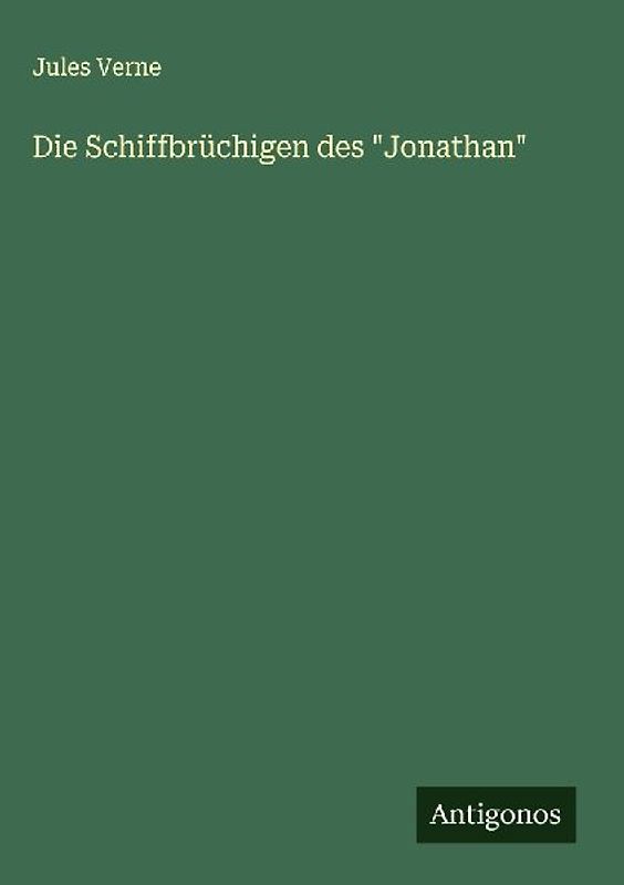 Die Schiffbrüchigen des "Jonathan"