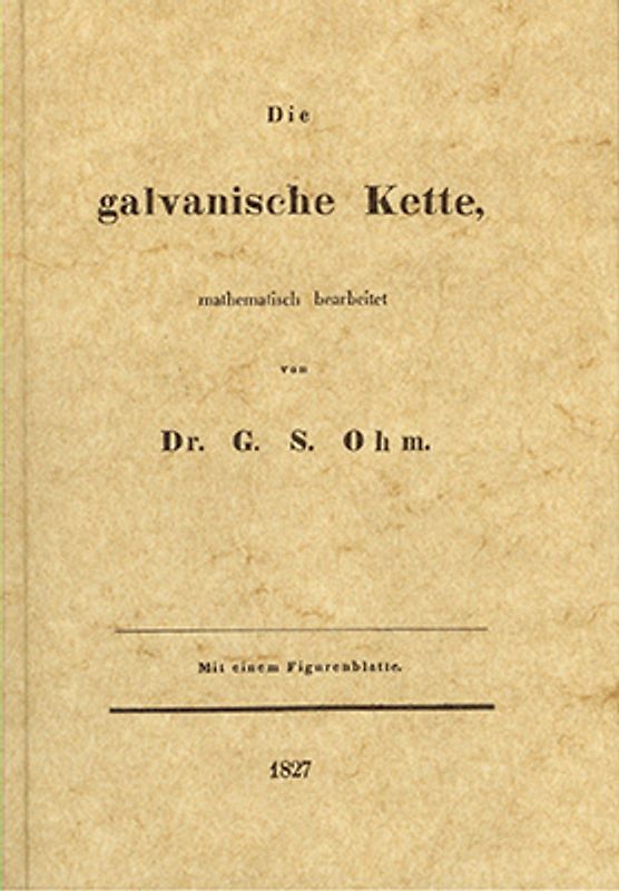Die galvanische Kette, mathematisch bearbeitet