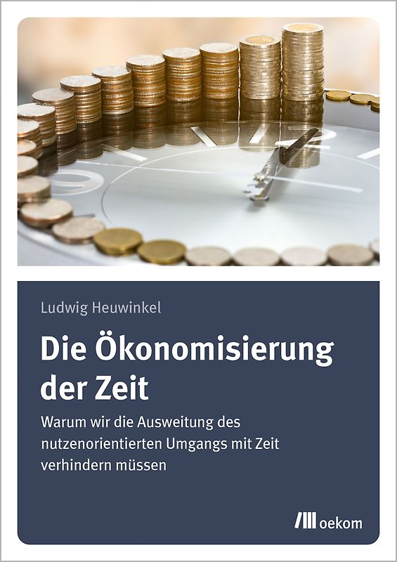 Die Ökonomisierung der Zeit
