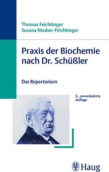 Praxis der Biochemie nach Dr. Schüßler
