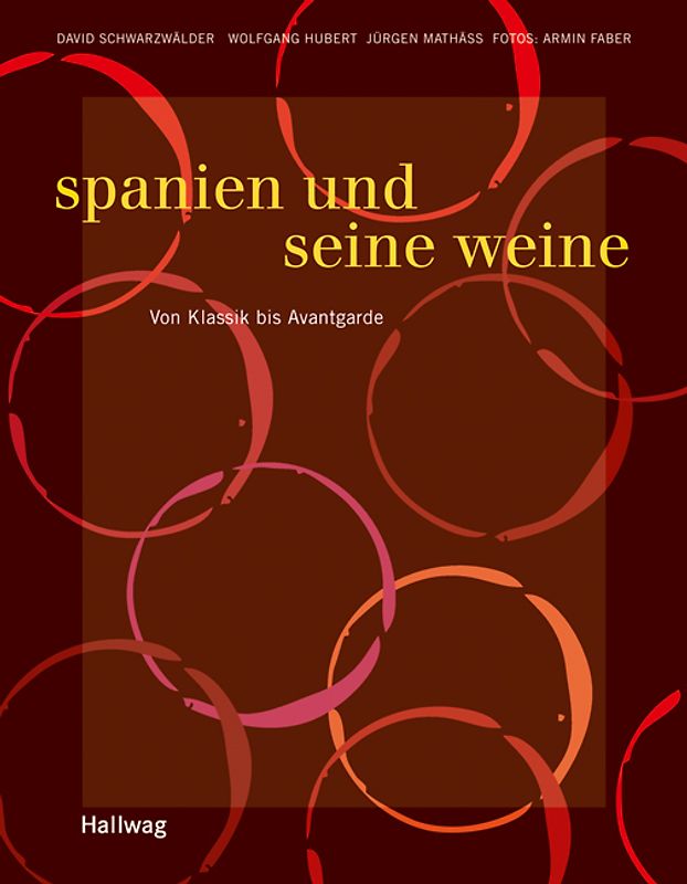 Spanien und seine Weine