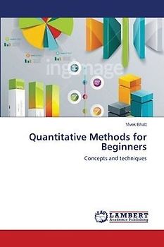 Quantitative Methods for Beginners