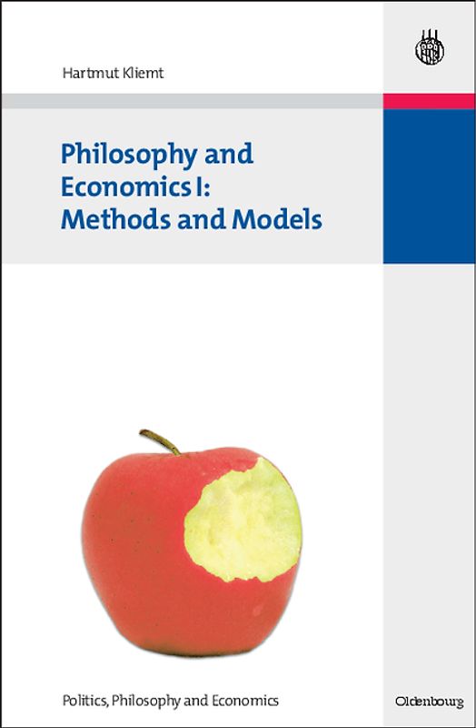 Philosophy and Economics I: Methods and Models