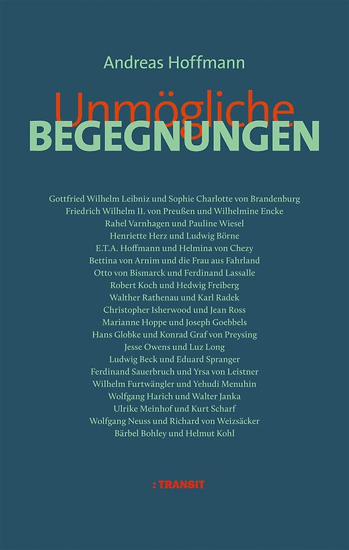 Unmögliche Begegnungen