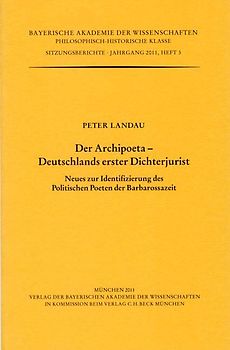 Der Archipoeta - Deutschlands erster Dichterjurist