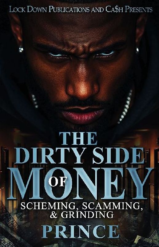 The Dirty Side Of Money