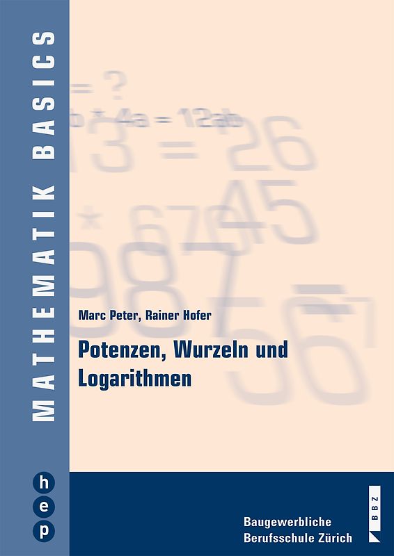 Potenzen, Wurzeln und Logarithmen