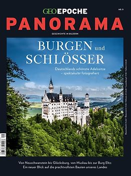 GEO Epoche PANORAMA / GEO Epoche Panorama 09/2017 - Burgen und Schlösser