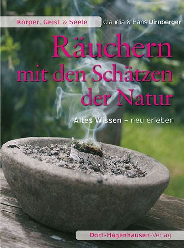 Räuchern mit den Schätzen der Natur
