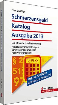 Schmerzensgeld Katalog Ausgabe 2013