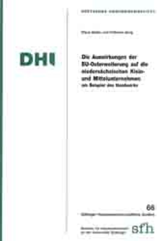Die Auswirkungen der EU-Osterweiterung auf die niedersächsischen Klein- und Mittelunternehmen am Beispiel des Handwerks