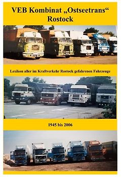 Lexikon des Kraftverkehr Kombinat "Ostseetrans" Rostock