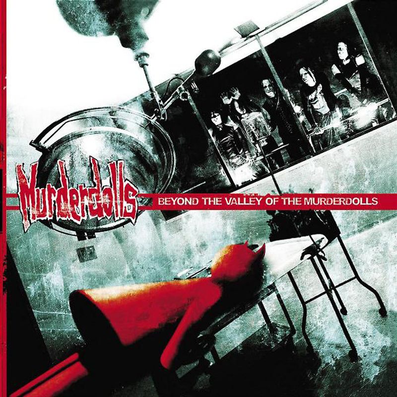 Murderdolls - Beyond the Valley of the Murderdolls
