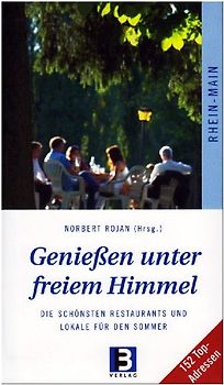 Genießen unter freiem Himmel