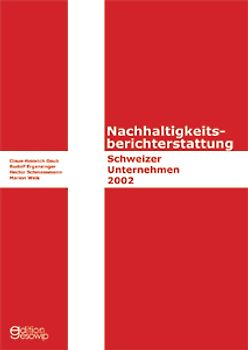 Nachhaltigkeitsberichterstattung Schweizer Unternehmen 2002