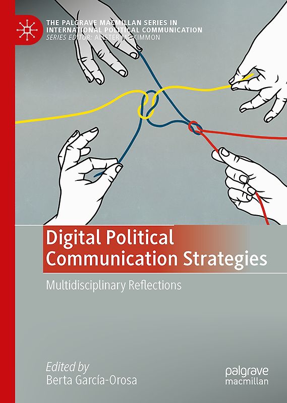 Digital Political Communication Strategies