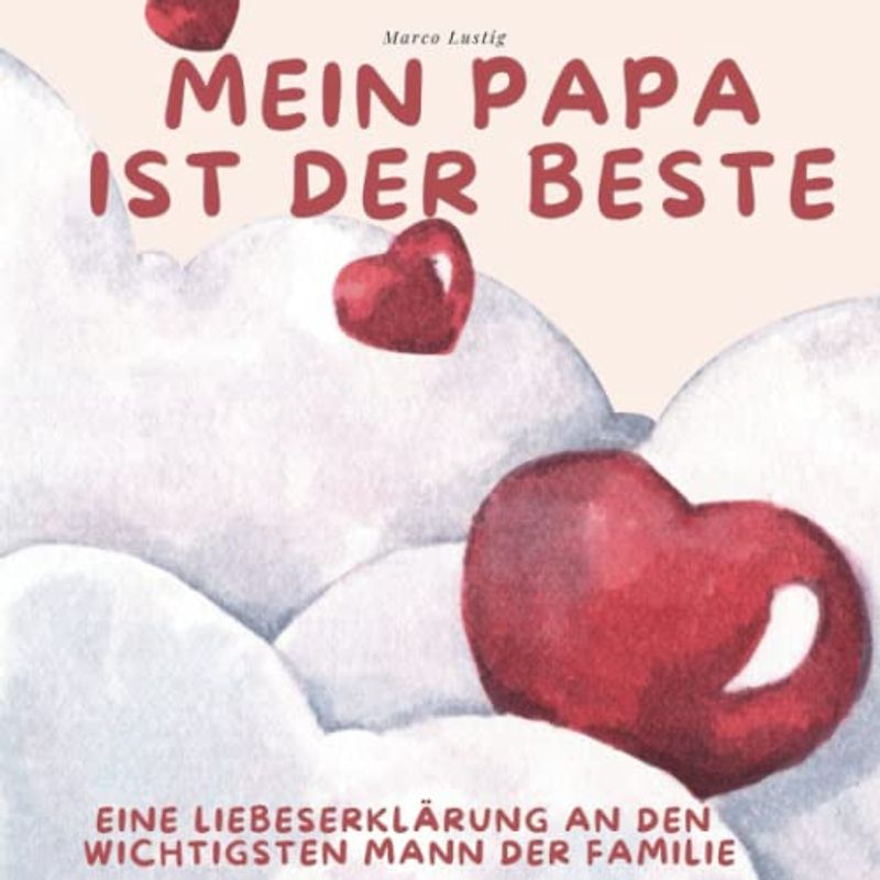 Mein Papa ist der Beste