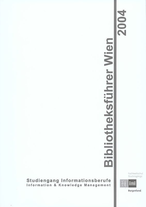 Bibliotheksführer Wien 2004