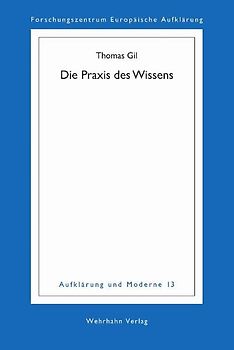Die Praxis des Wissens