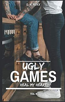 Ugly Games: Heal my heart