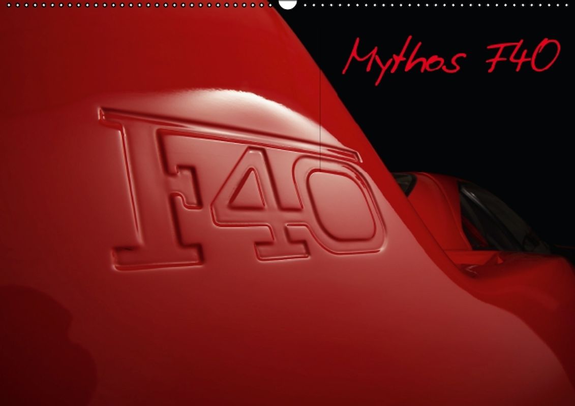 Mythos Ferrari F40 (Posterbuch DIN A3 quer)
