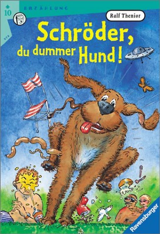 Schröder, du dummer Hund!