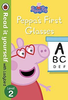 Peppa Pig: Peppa’s First Glasses – Read it yourself with Ladybird Level 2