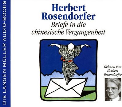 Briefe in die chinesische Vergangenheit (CD)