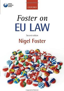 Foster on EU Law - Nigel Foster [Second Edition]