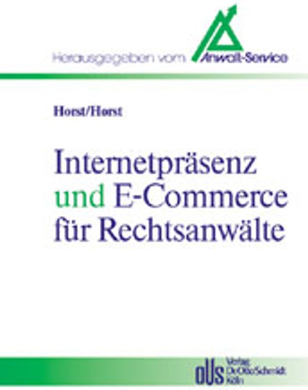 Internetpräsenz und E-Commerce für Rechtsanwälte