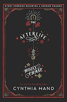 The Afterlife of Holly Chase