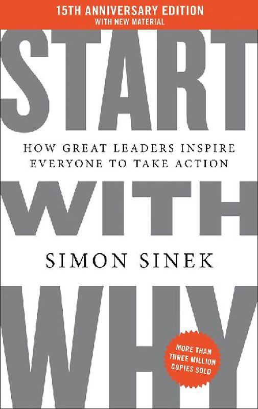 Start with Why 15th Anniversary Edition