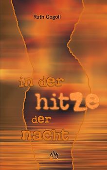 In der Hitze der Nacht