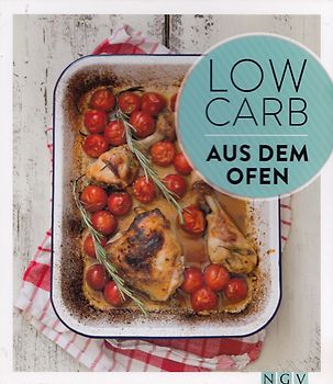 Low Carb: Aus dem Ofen - Marie Gründel [Broschiert]