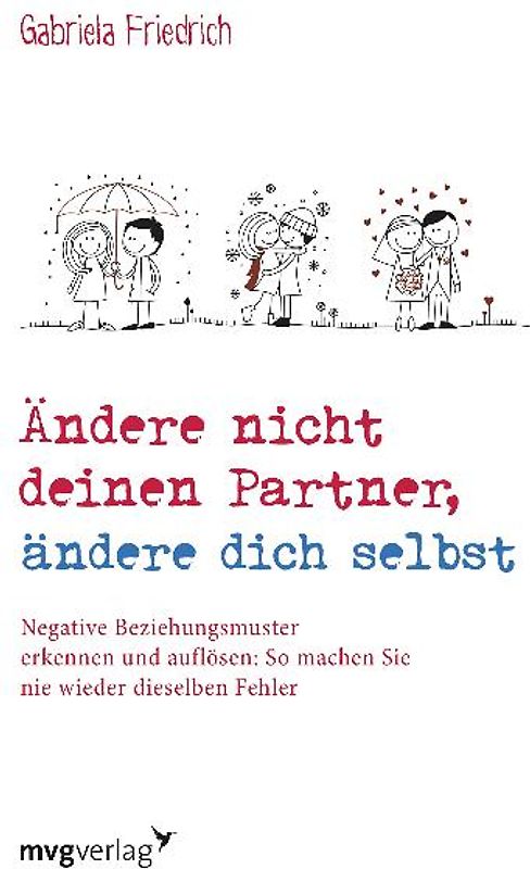 Ändere nicht deinen Partner, ändere dich selbst