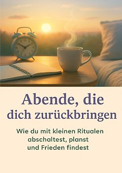 Abende, die dich zurückbringen