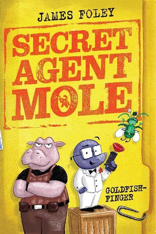Secret Agent Mole: Goldfish-Finger