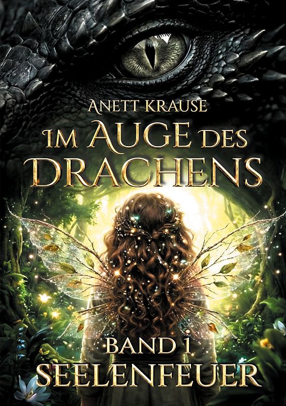 Im Auge des Drachens: Seelenfeuer