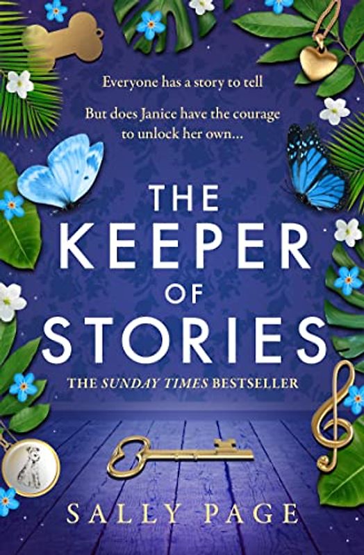 The Keeper of Stories: NEW for 2022, the most charming and uplifting novel you will read this year!