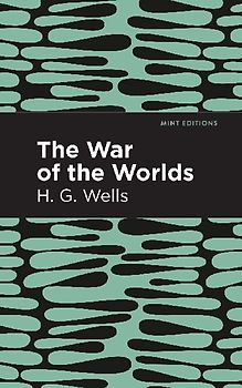 The War of the Worlds (Large Print Edition)