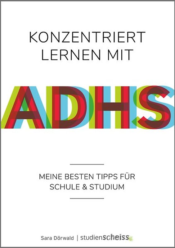 Konzentriert lernen mit ADHS