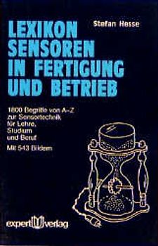 Lexikon Sensoren in Fertigung und Betrieb