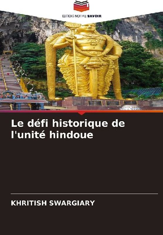 Le défi historique de l'unité hindoue