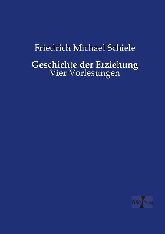 Geschichte der Erziehung