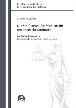 Die Strafbarkeit des Werbens für terroristische Straftaten