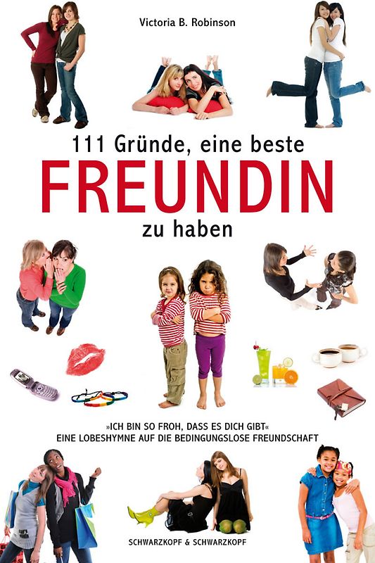 111 Gründe, eine beste Freundin zu haben